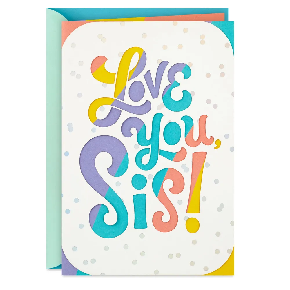 Love So Much About You Birthday Card for Sister for only USD 6.99 | Hallmark