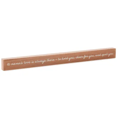 A Nana's Love Wood Quote Sign, 23.5x2 for only USD 14.99 | Hallmark