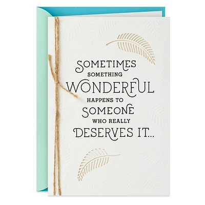 Something Wonderful Congratulations Card for only USD 5.29 | Hallmark