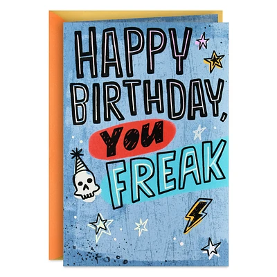 You’re Freakin' Amazing Funny Birthday Card for Him for only USD 4.99 | Hallmark