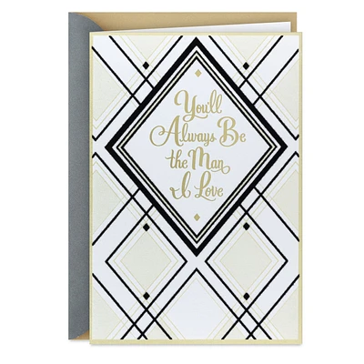 You'll Always Be the Man I Love Anniversary Card for Husband for only USD 4.99 | Hallmark