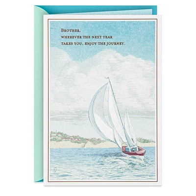 Sailboat Enjoy the Journey Birthday Card for Brother for only USD 4.59 | Hallmark