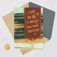 Love the Life We’ve Made Together Anniversary Card for Him for only USD 7.99 | Hallmark