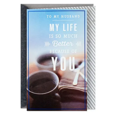 Because of You Birthday Card for Husband for only USD 5.59 | Hallmark