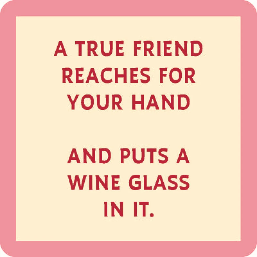 Drinks on Me True Friend Wine Glass Funny Coaster for only USD 4.99 | Hallmark