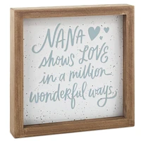 Nana Shows Love Framed Quote Sign, 7x7 for only USD 19.99 | Hallmark