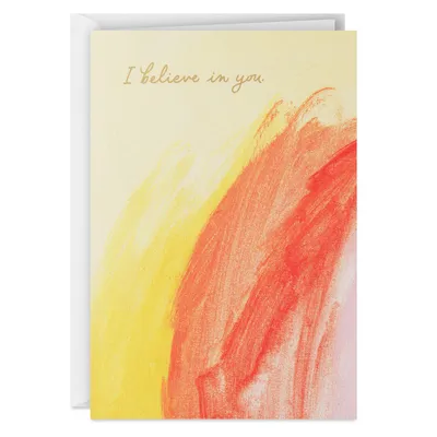 ArtLifting I Believe in You Encouragement Card for only USD 3.99 | Hallmark