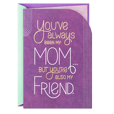 My Mom, My Friend Mother's Day Card for Mom for only USD 6.99 | Hallmark