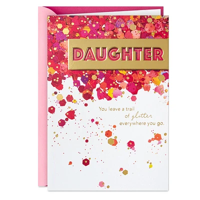 Proud of the Sparkle You Bring to Our Family Birthday Card for Daughter for only USD 4.59 | Hallmark