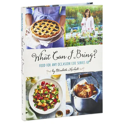 What Can I Bring?: Food for Any Occasion Life Serves Up Cookbook for only USD 24.99 | Hallmark