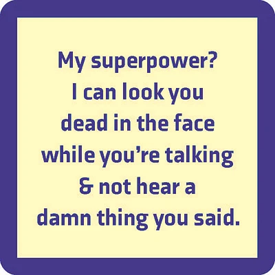 Drinks on Me Superpower Funny Coaster for only USD 4.99 | Hallmark