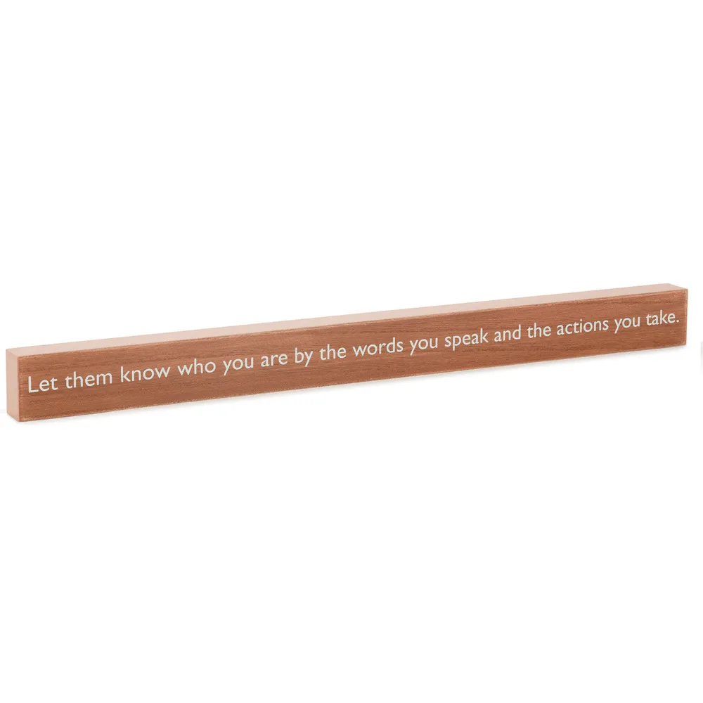 The Words You Speak Quote Sign, 23.5x2 for only USD 14.99 | Hallmark