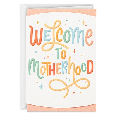 Welcome to Motherhood First Mother's Day Card for only USD 5.99 | Hallmark