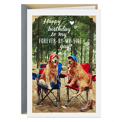 For My Forever-By-My-Side Guy Romantic Birthday Card for Him for only USD 5.59 | Hallmark