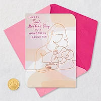 Happy First Mother's Day Card for Daughter for only USD 4.99 | Hallmark