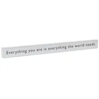 Everything You Are Wood Quote Sign, 23.5x2 for only USD 14.99 | Hallmark