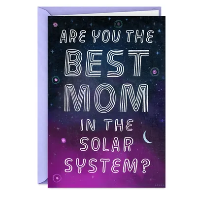 Best Mom in the Solar System Funny Card for Mom for only USD 3.69 | Hallmark