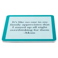 Drinks on Me Overthinking Mom Funny Coaster for only USD 4.99 | Hallmark
