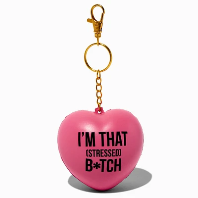 "I'm That (Stressed) Bitch" Stress Ball Keychain