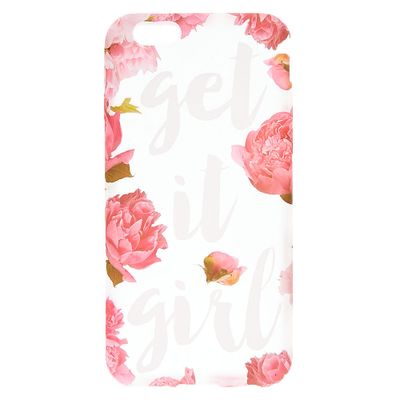 Floral Get it Girl Phone Case - Fits iPhone 6/6S