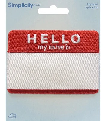 Simplicity Embroidered Hello My Name Is Iron On Patch