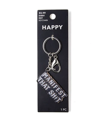 5" Manifest That Keychain by Happy