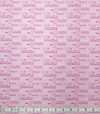 Breast Cancer Awareness Super Snuggle You Are A Warrior Flannel Fabric