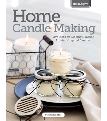 Make and Give Home Candle Making