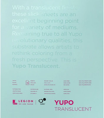 Yupo Paper 11"X14" 15 Sheets Translucent 104lb