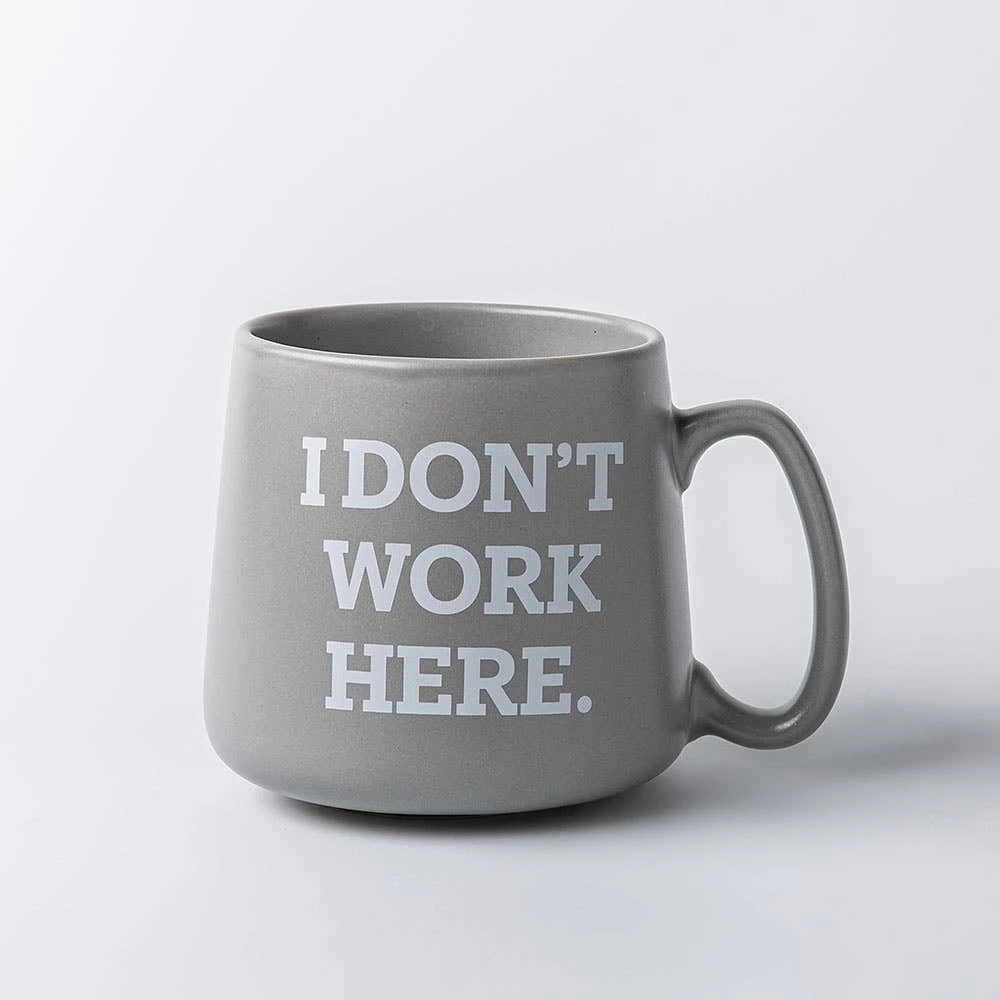 KSP Hug 'I Don't Work Here' Porcelain Mug 20oz./580ml (Grey)