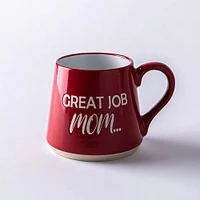 Koppers Big Bottom 'Great Job Mom' Mug 16 oz. (Red/White)