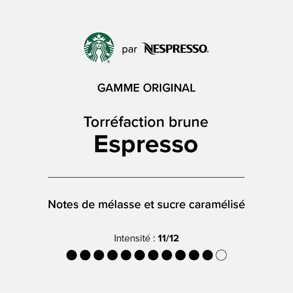 Capsules Starbucks® torréfaction foncée Espresso pour Nespresso® Original