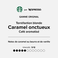 Capsules Starbucks® caramel onctueux pour Nespresso® Original