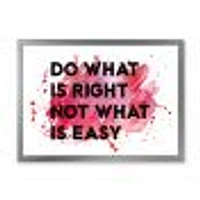 Do What Is Right Not Easy I  Wall Art