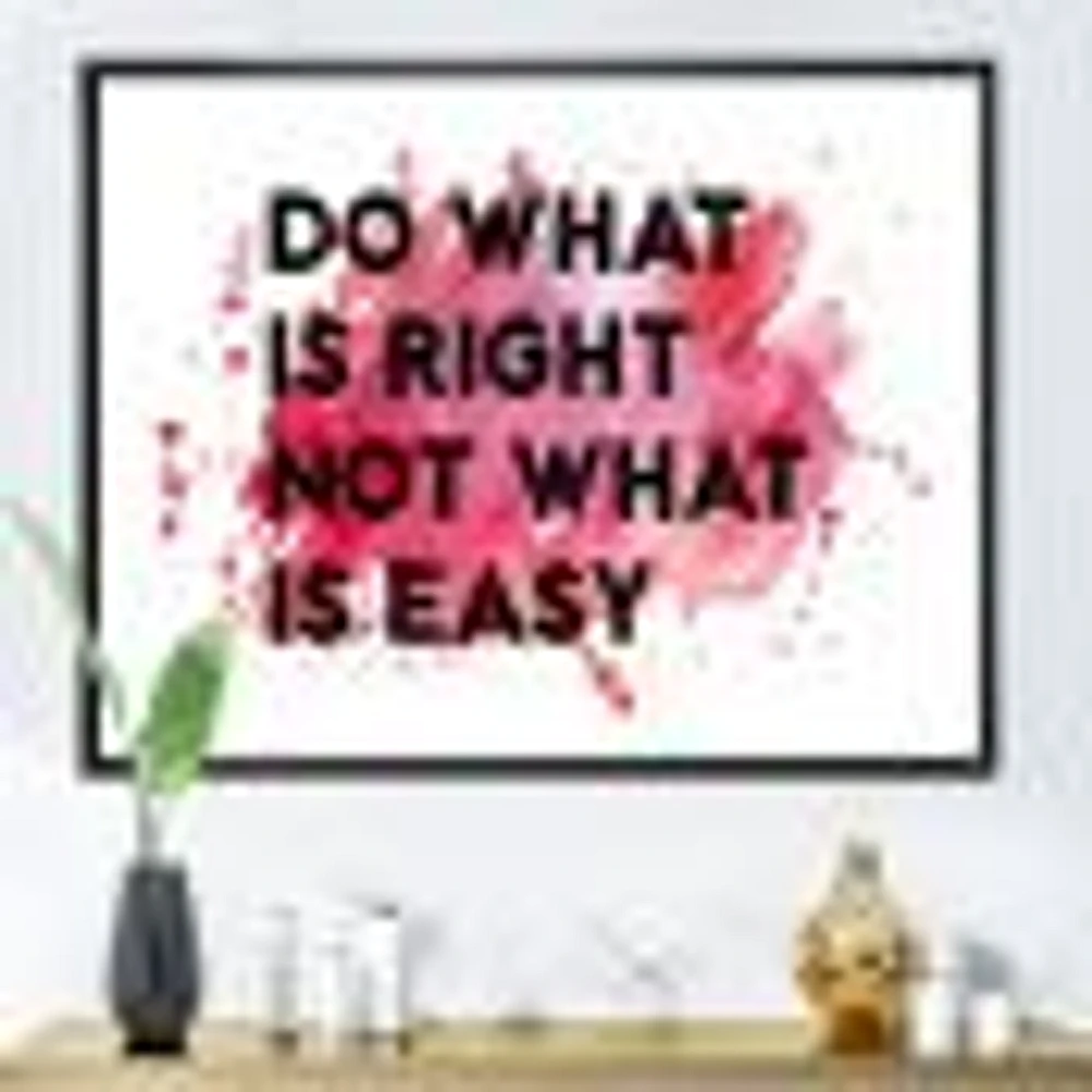 Do What Is Right Not Easy I  Wall Art