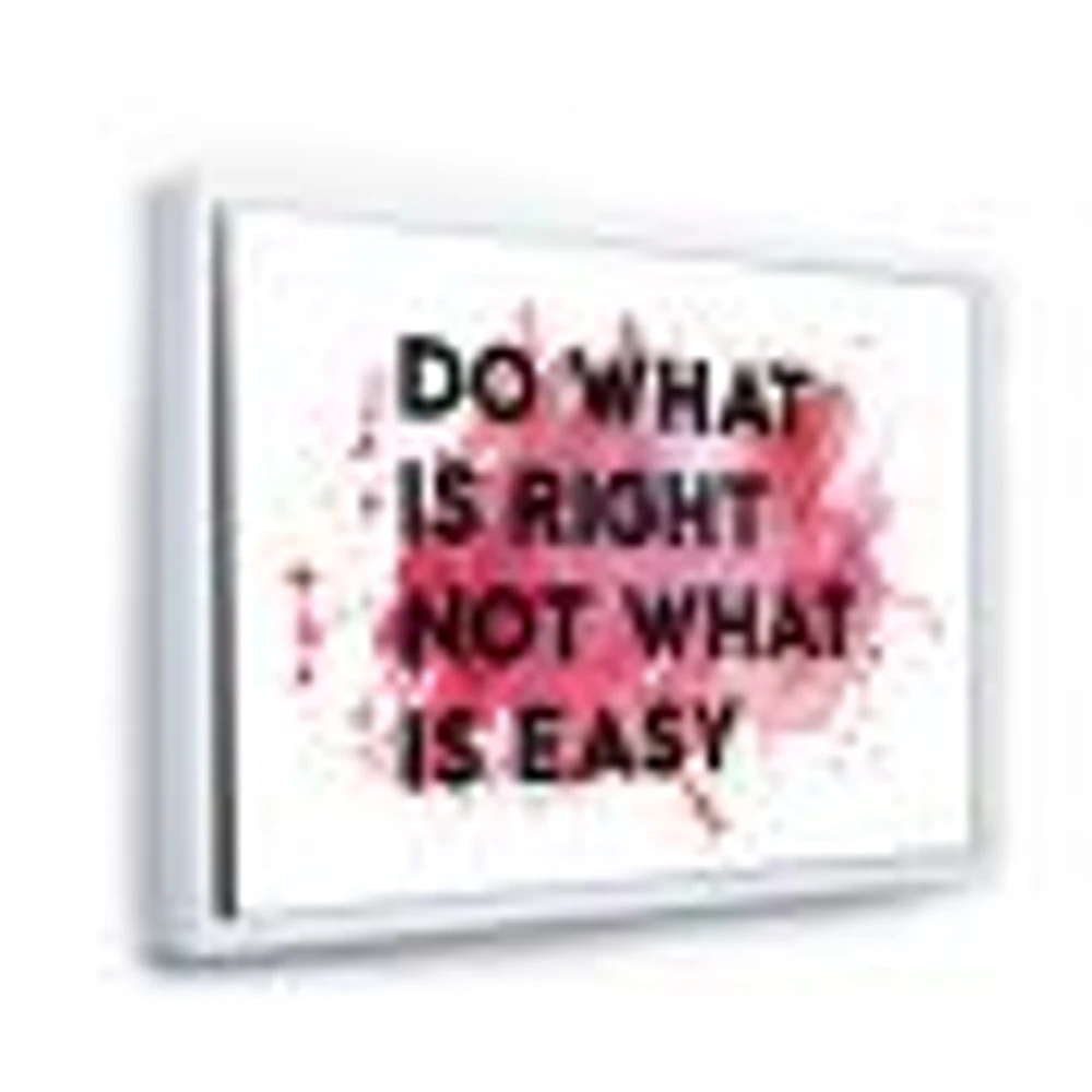 Do What Is Right Not Easy I  Wall Art