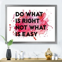 Do What Is Right Not Easy I  Wall Art