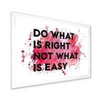 Do What Is Right Not Easy I  Wall Art