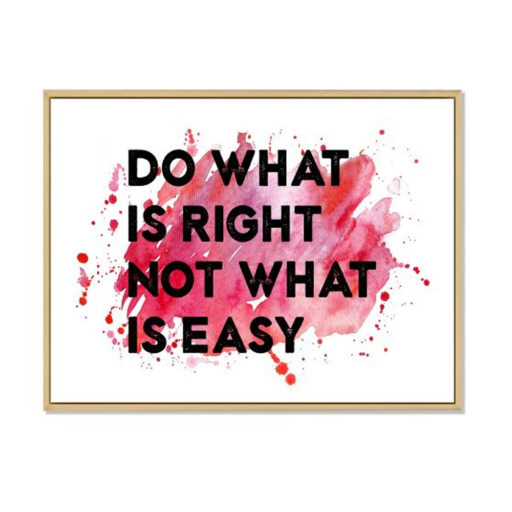 Do What Is Right Not Easy I  Wall Art