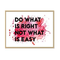 Do What Is Right Not Easy I  Wall Art