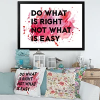 Toile « Do What Is Right Not What Is Easy I