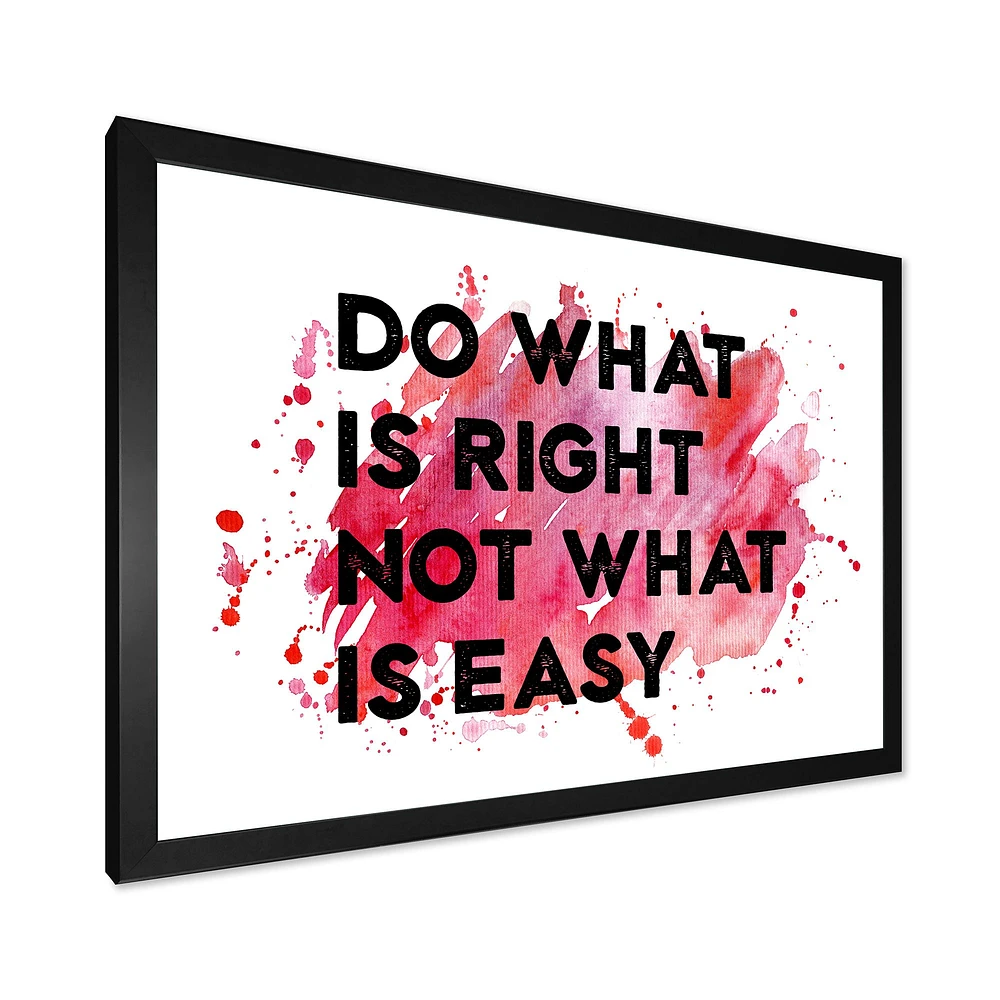 Do What Is Right Not Easy I  Wall Art