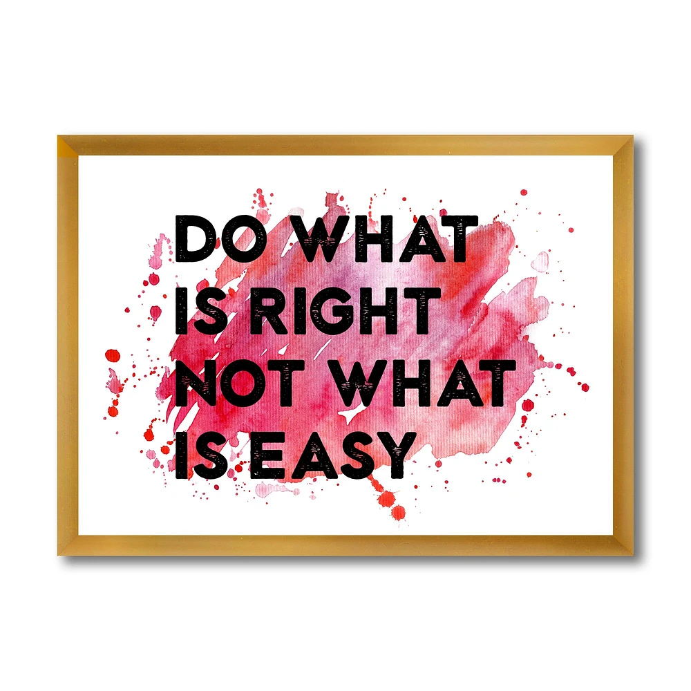 Do What Is Right Not Easy I  Wall Art