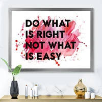 Do What Is Right Not Easy I  Wall Art