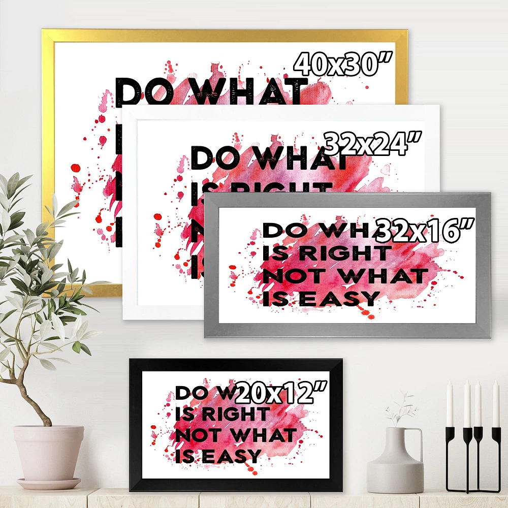 Do What Is Right Not Easy I  Wall Art