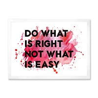 Do What Is Right Not Easy I  Wall Art