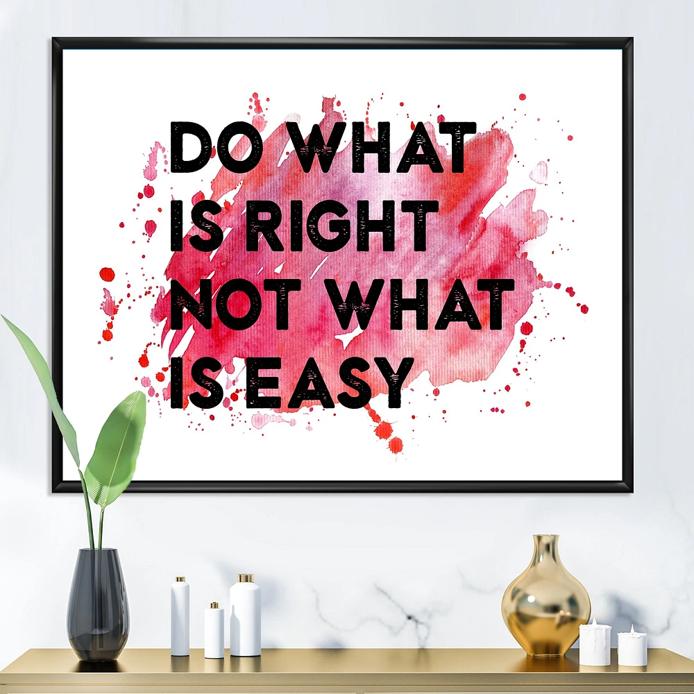 Do What Is Right Not Easy I  Wall Art