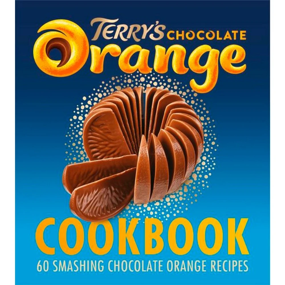 Terry's Chocolate Orange CookBook - 60 Recipes