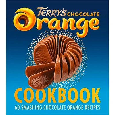 Terry's Chocolate Orange CookBook - 60 Recipes