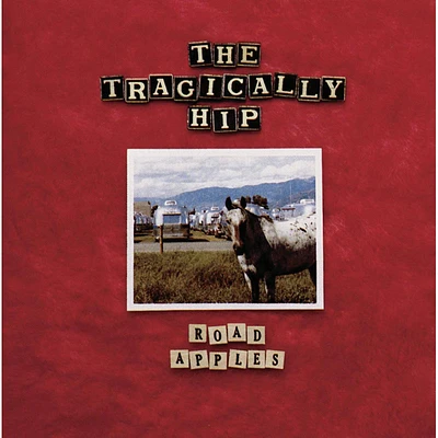 The Tragically Hip - Road Apples - CD